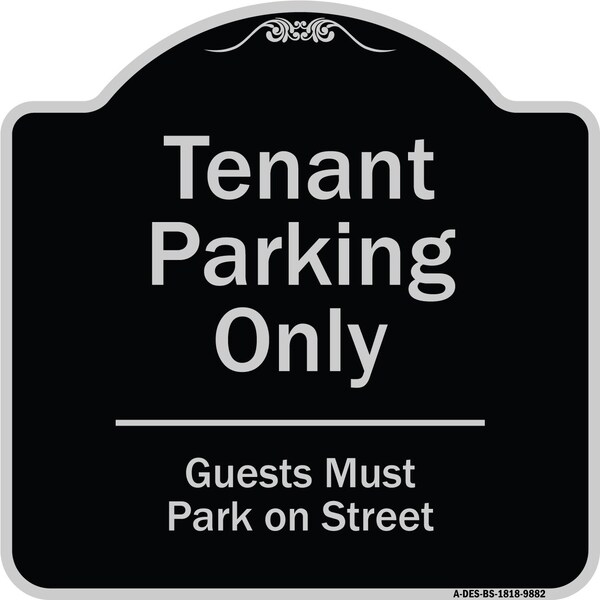 Signmission Designer Series-Tenant Parking Guests Park On Street Heavy-Gauge Aluminum, 18" x 18", BS-1818-9882 A-DES-BS-1818-9882 - main